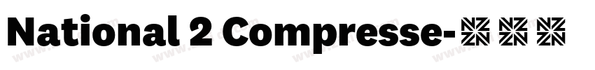 National 2 Compresse字体转换